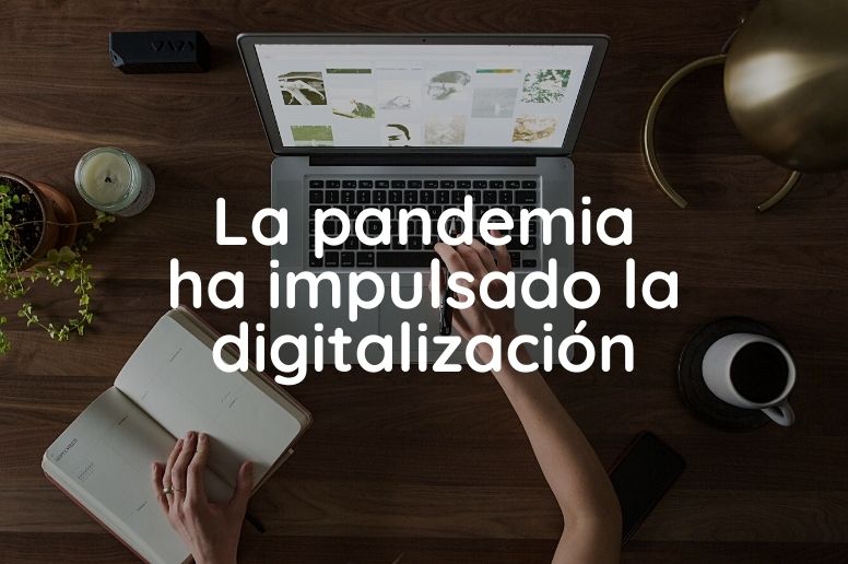 la pandemia ha impulsado la digitalización galicianube